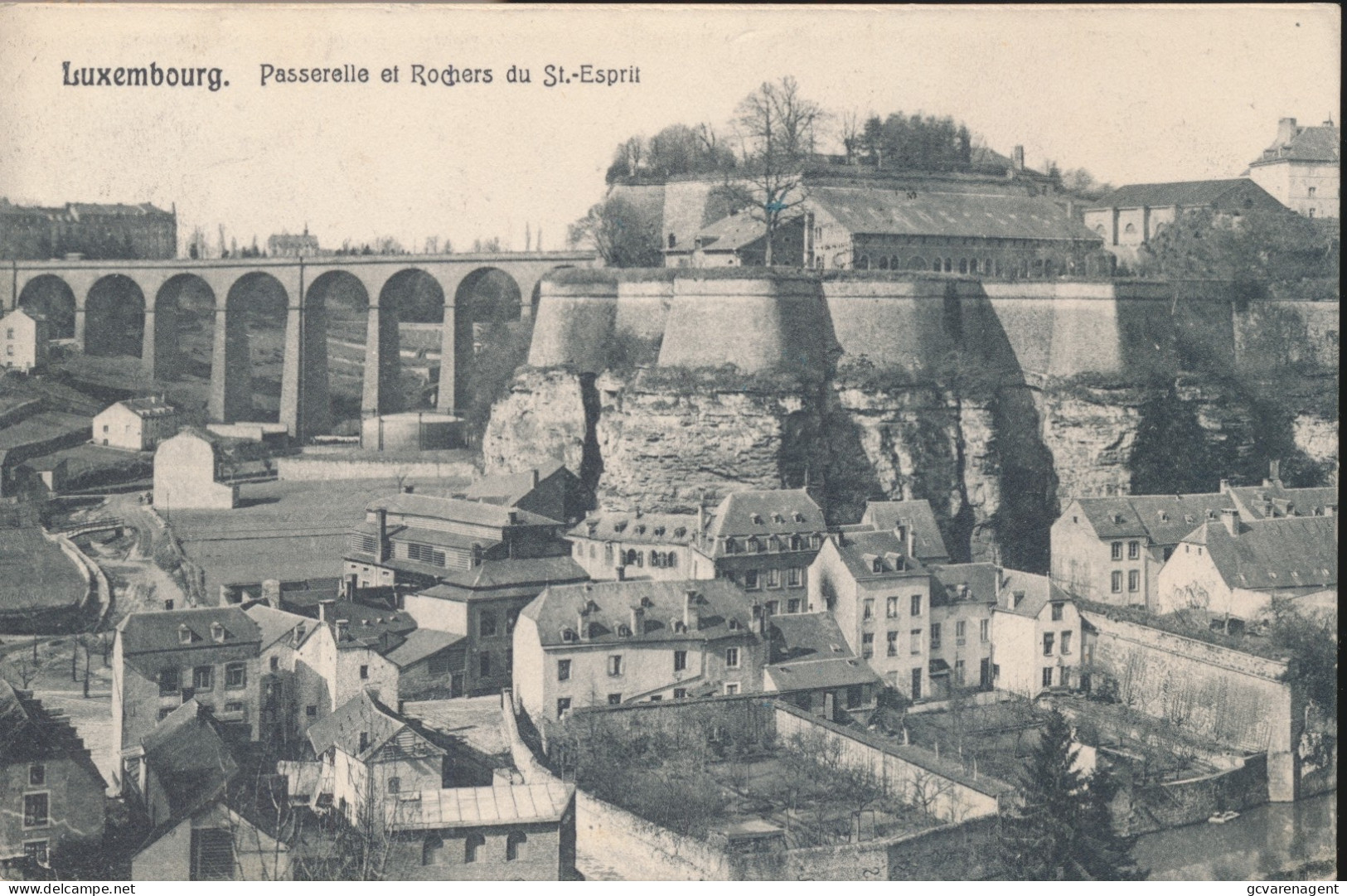 LUXEMBOURG. PASSERELLE ET ROCHERS DU ST.ESPRIT     ZIE AFBEELDINGEN - Other & Unclassified