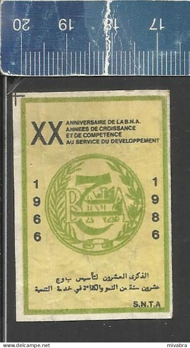 20 YEARS B.N.A. ( BANQUE NATIONALE ALGERIEN) 1966 - 1986  - OLD MATCHBOX LABEL ALGERIA - Zündholzschachteletiketten