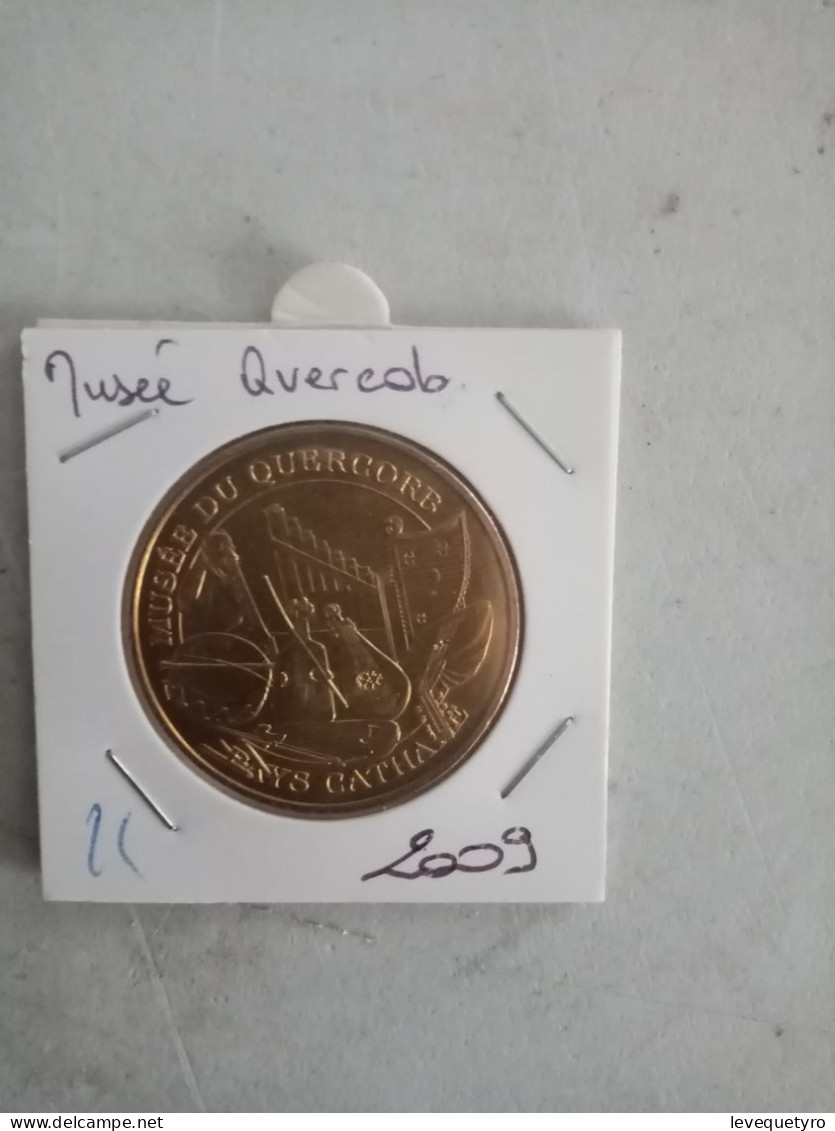 Médaille Touristique Monnaie De Paris 11 Quercob 2009 - 2009