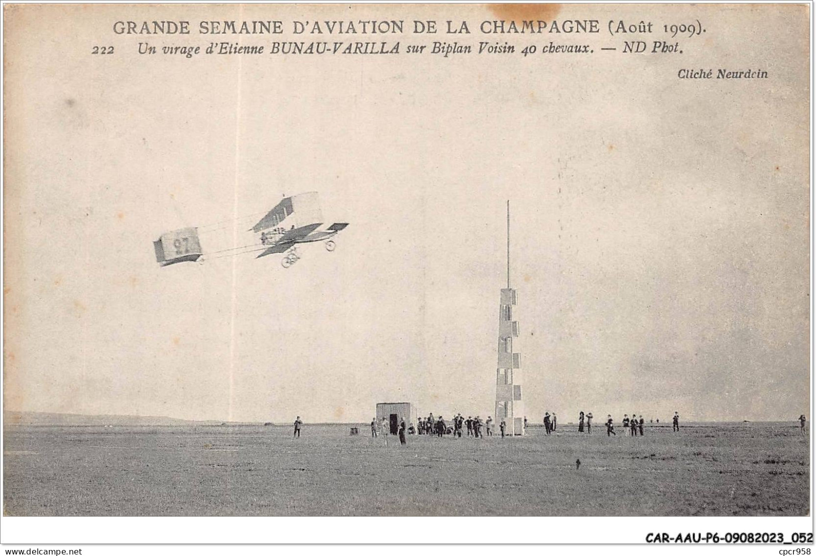 CAR-AAUP6-0439 - AVIATION - Un Virage D'etienne BUNAU-VARILLA Sur Biplan Voisin 40 Chevaux - Airmen, Fliers
