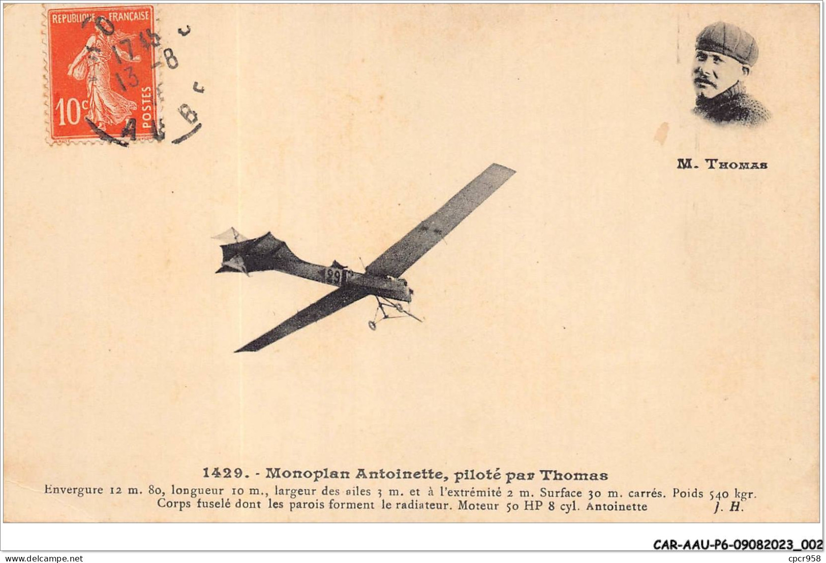 CAR-AAUP6-0414 - AVIATION - MONOPLANE ANTOINETTE - Piloté Par Thomas - Airmen, Fliers