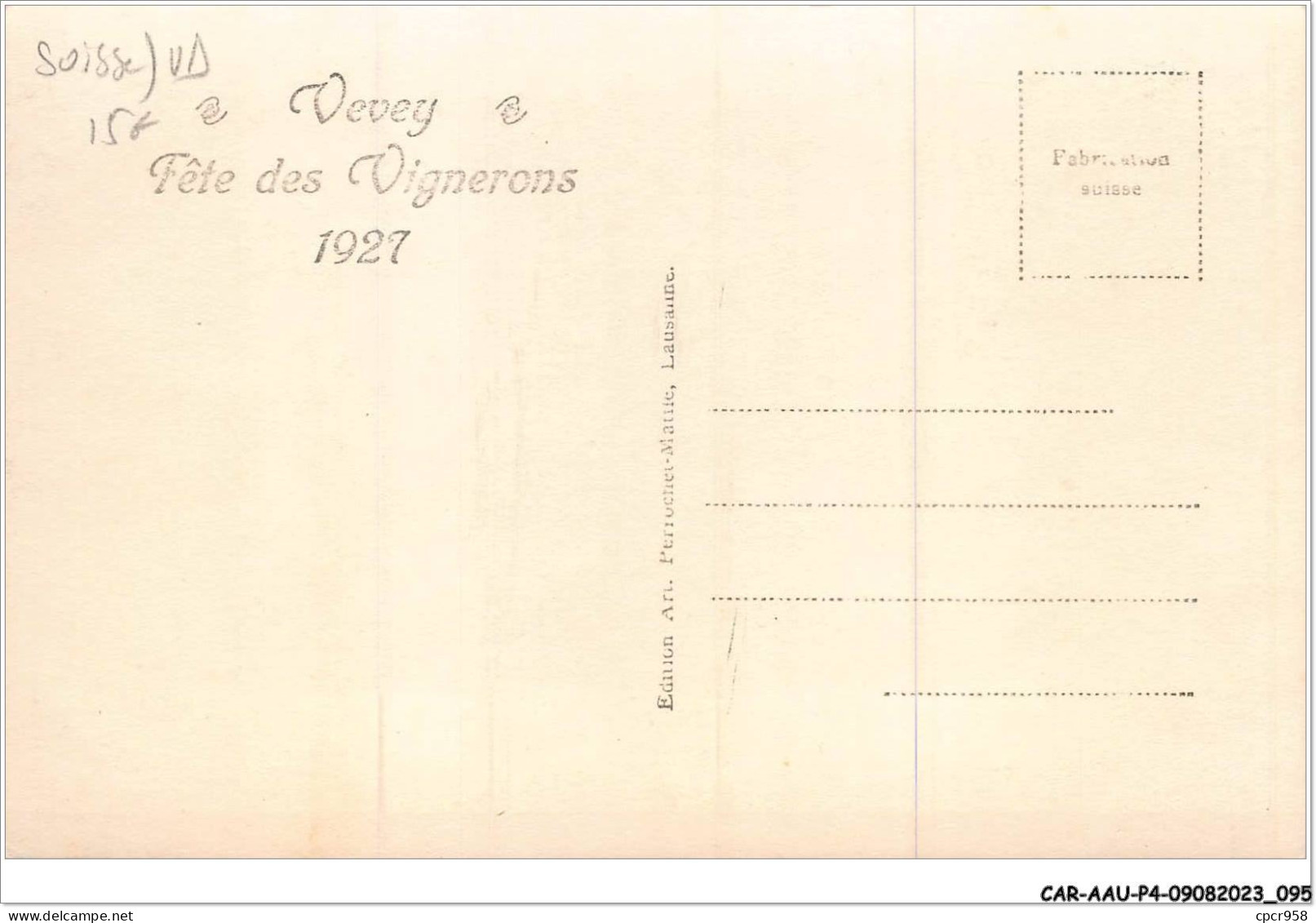 CAR-AAUP4-0290 - SUISSE - Vevey - Fet Des Vignerons 1927 - Autres & Non Classés