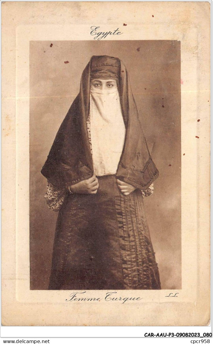 CAR-AAUP3-0187 - EGYPTE - Femme Turque - Persone