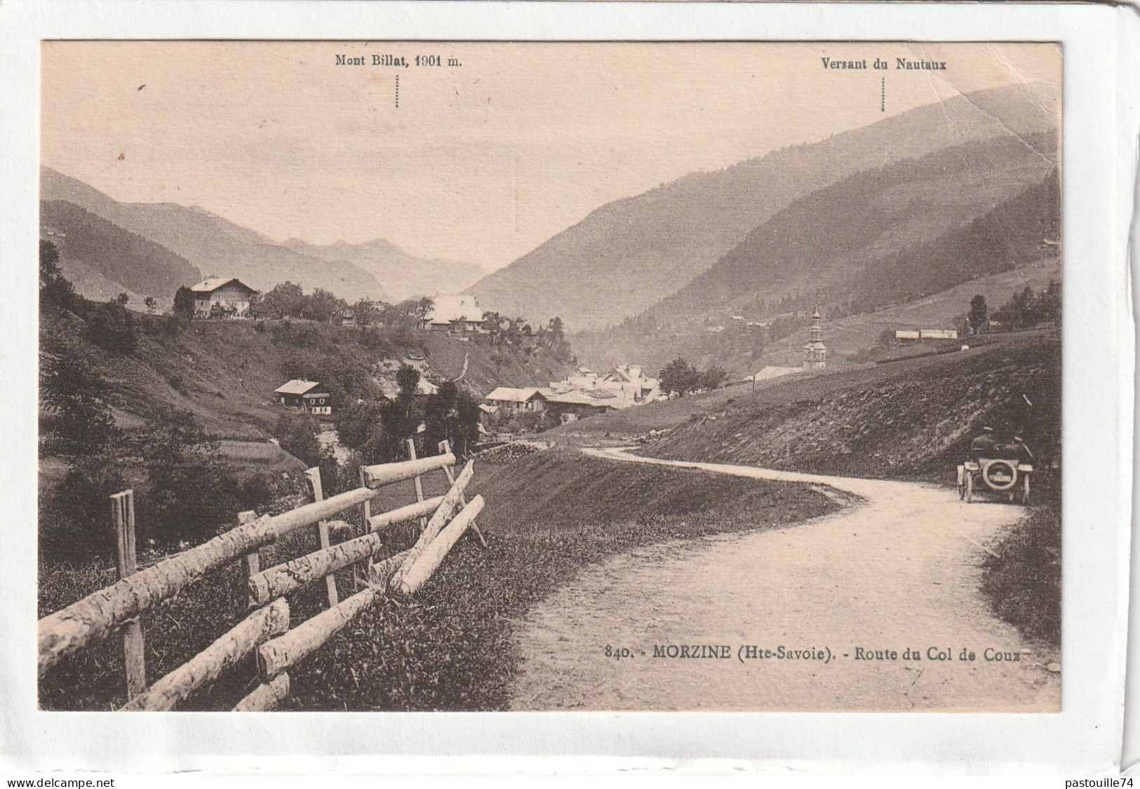 CPA :  14 X 9  -  MORZINE,  - Route Du Col De Coux - Morzine