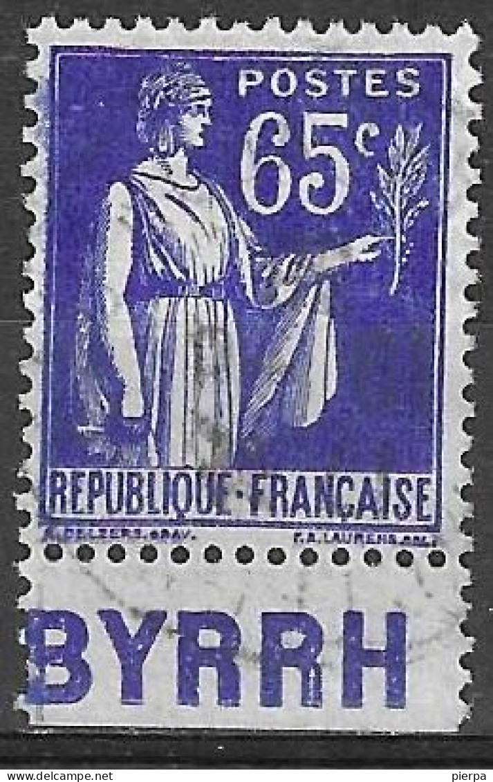 FRANCIA - TIPO PACE CENT. 65 (TIPO II) CON BANDELETTA PUBBLICITARIA "BYRRH" - USATO (YVERT 365b) - Used Stamps