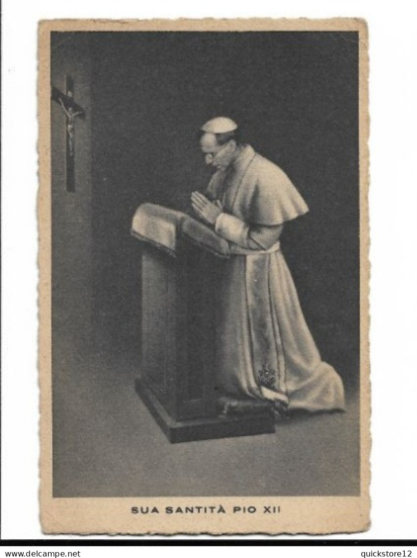 Sua Santita Pio XII -  7269 - Pausen