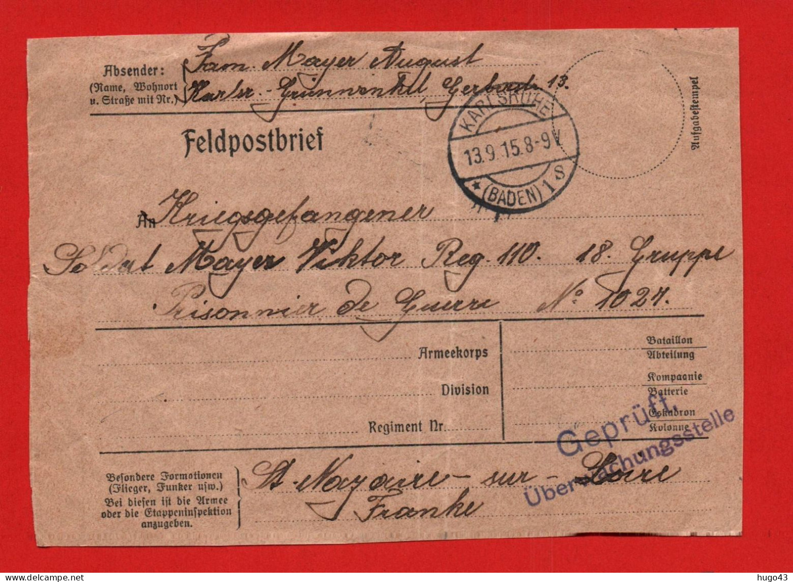 (RECTO / VERSO) DEVANT ENVELOPPE MILITAIRE FELDPOSTBRIEF LE 13/9/1915 - KARLSRUHE - CACHET GEORUFT UBERWACHUNGSSTELLE - Cartas & Documentos