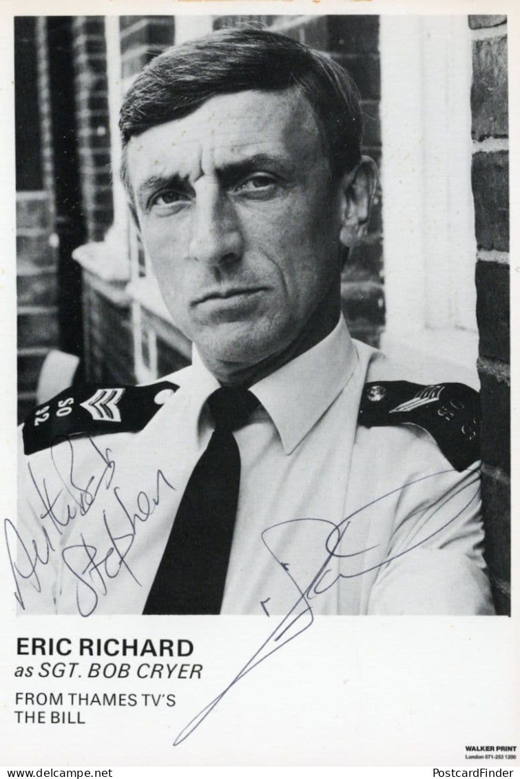 Eric Richard Sgt Bob Cryer The Bill Hand Signed Cast Card Photo - Actores Y Comediantes 