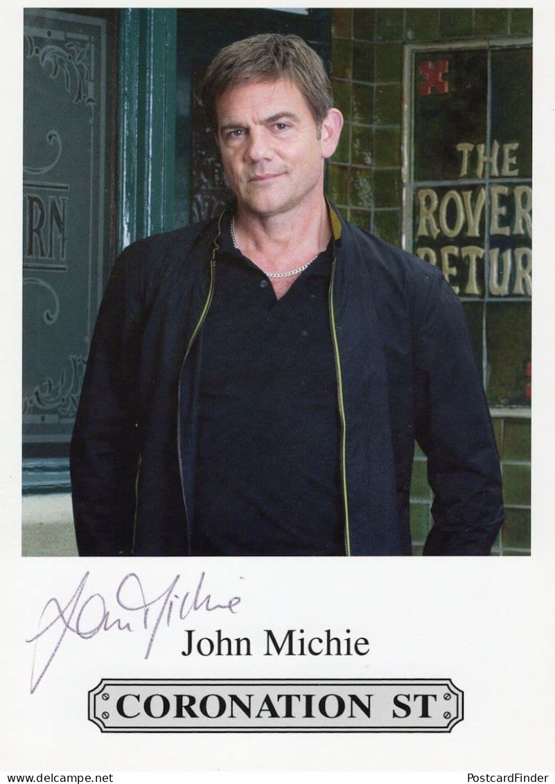 John Michie Coronation Street Undedicated Hand Signed Cast Card Photo - Acteurs & Comédiens