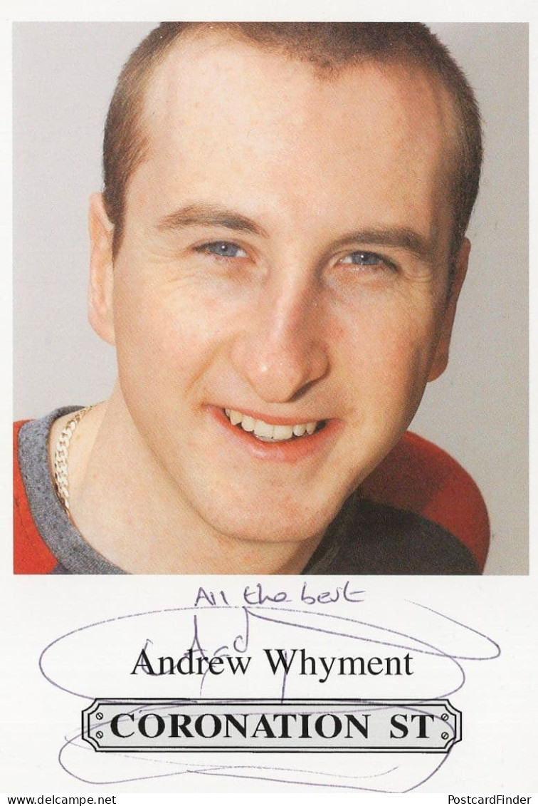 Andrew Whyment Coronation Street Hand Signed Cast Card Photo - Attori E Comici 