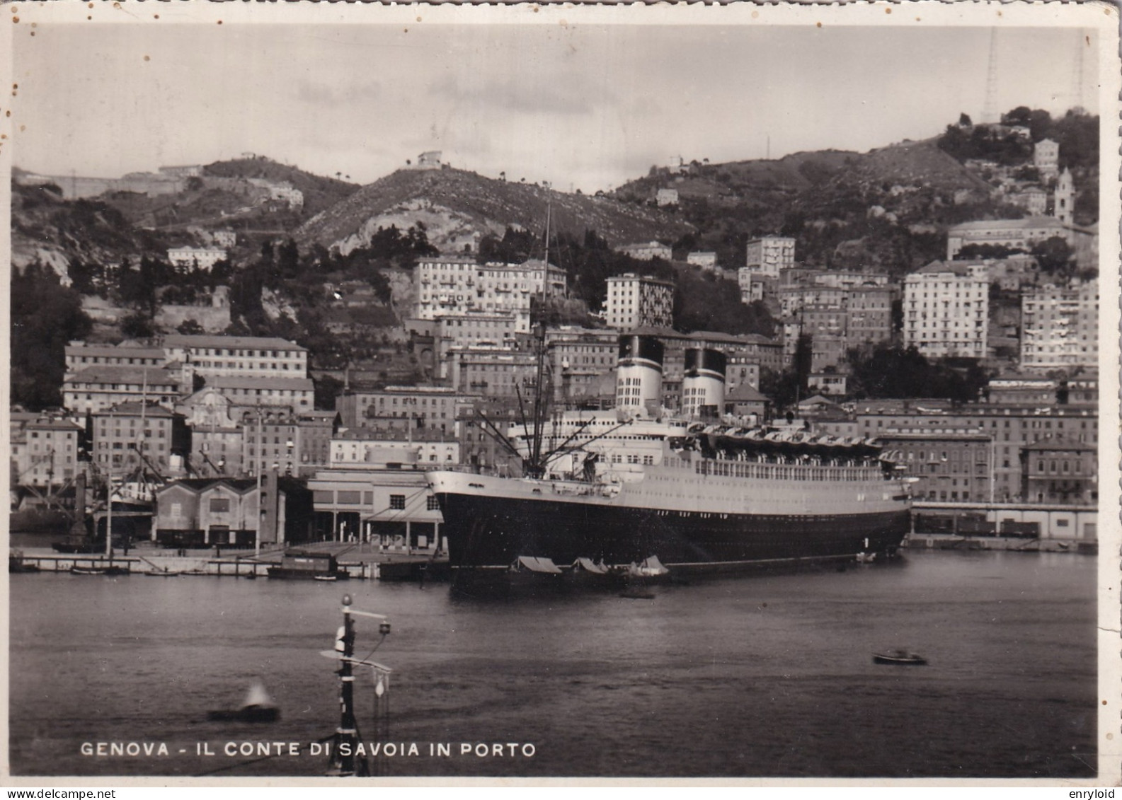 Genova Il Conte Di Savoia In Porto - Genova (Genua)