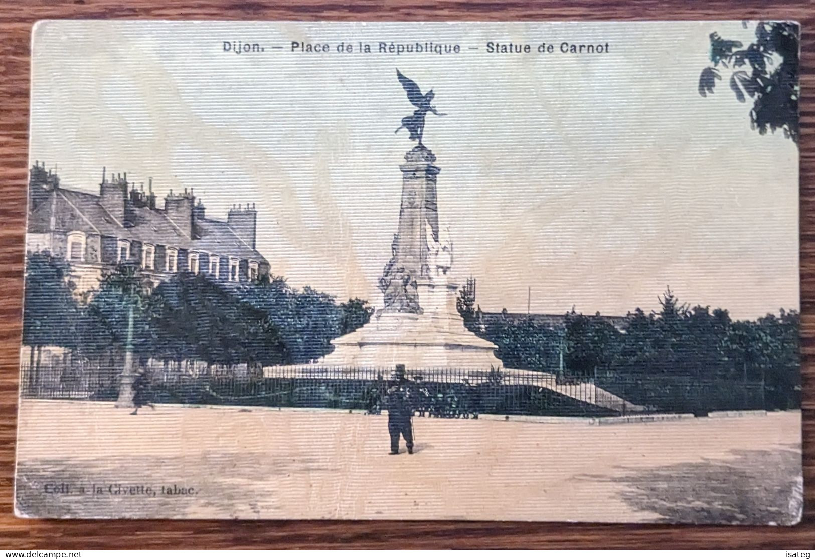Carte Postale Ancienne Dijon - Place De La République / Statue De Carnot - Non Classés