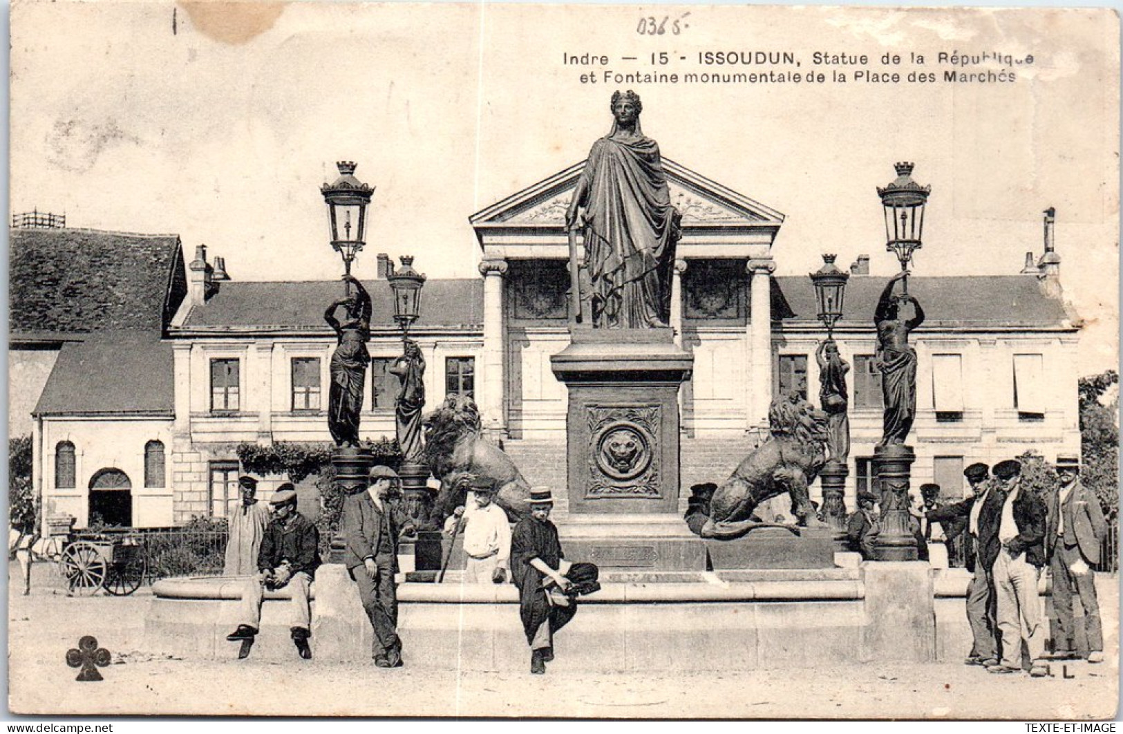 36 ISSOUDUN - La Statue De La Republique  - Issoudun