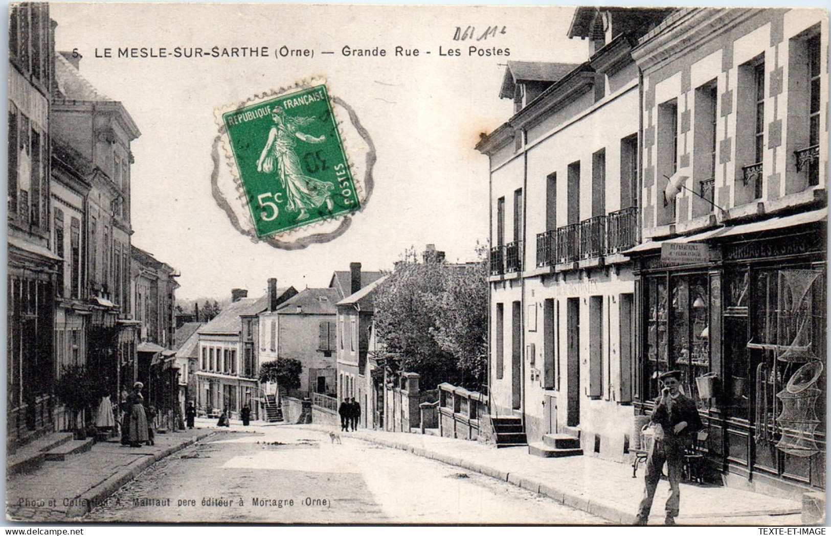61 LE MESLE SUR SARTHE - La Grande Rue, Les Postes  - Le Mêle-sur-Sarthe