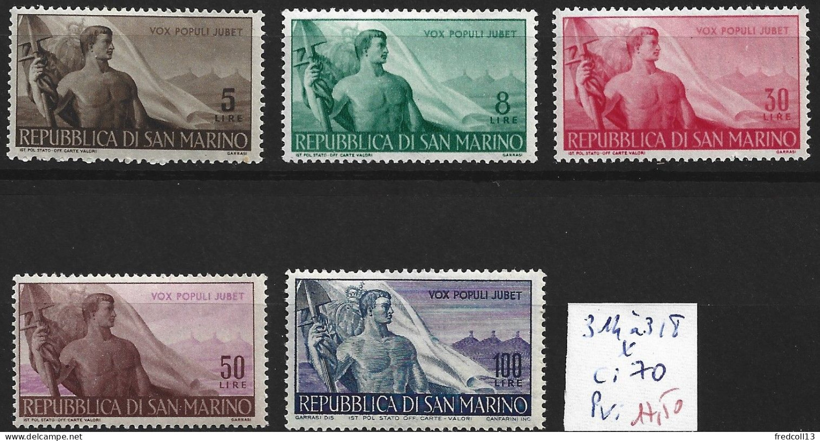 SAINT-MARIN 314 à 18 * Côte 70 € - Nuevos