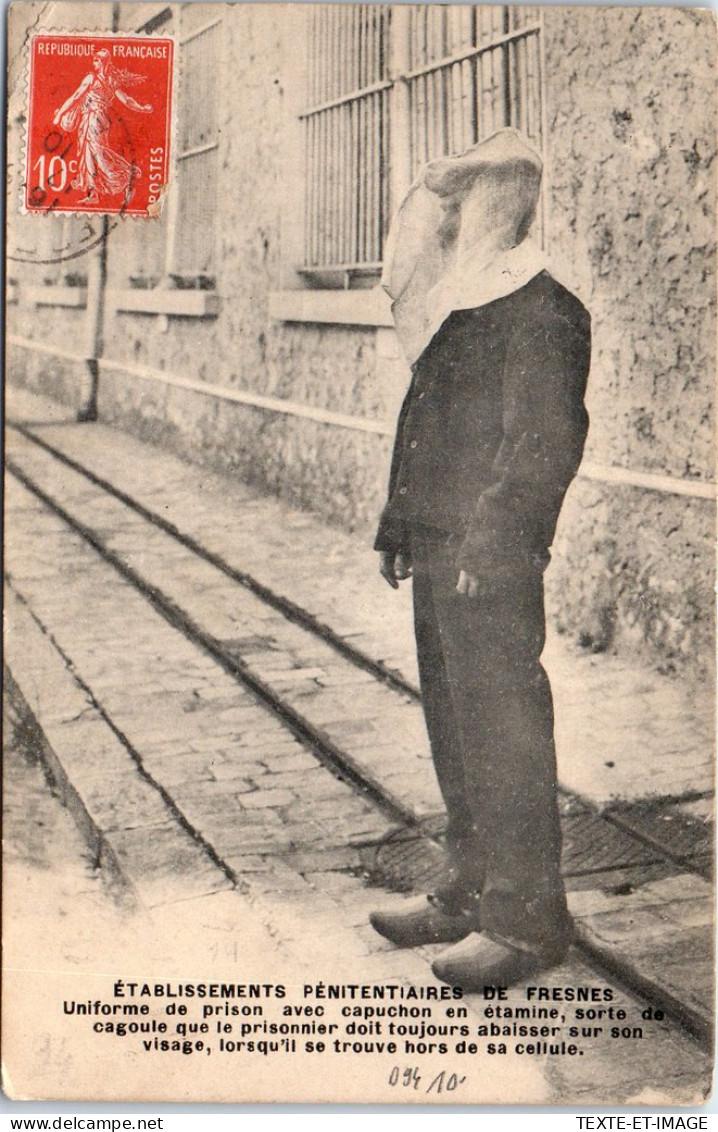 94 FRESNES - Ets Penitentiaires, Uniforme De Prison  - Fresnes