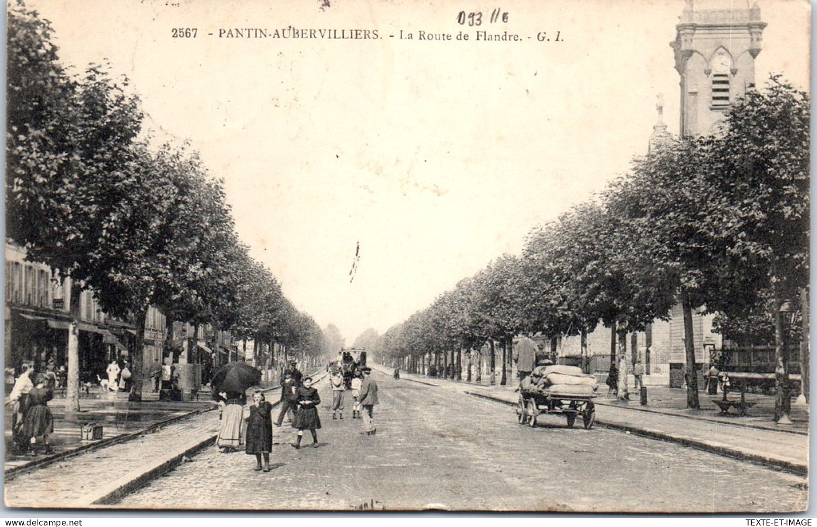 93 PANTIN AUBERVILLIERS - La Route De Flandre. - Pantin