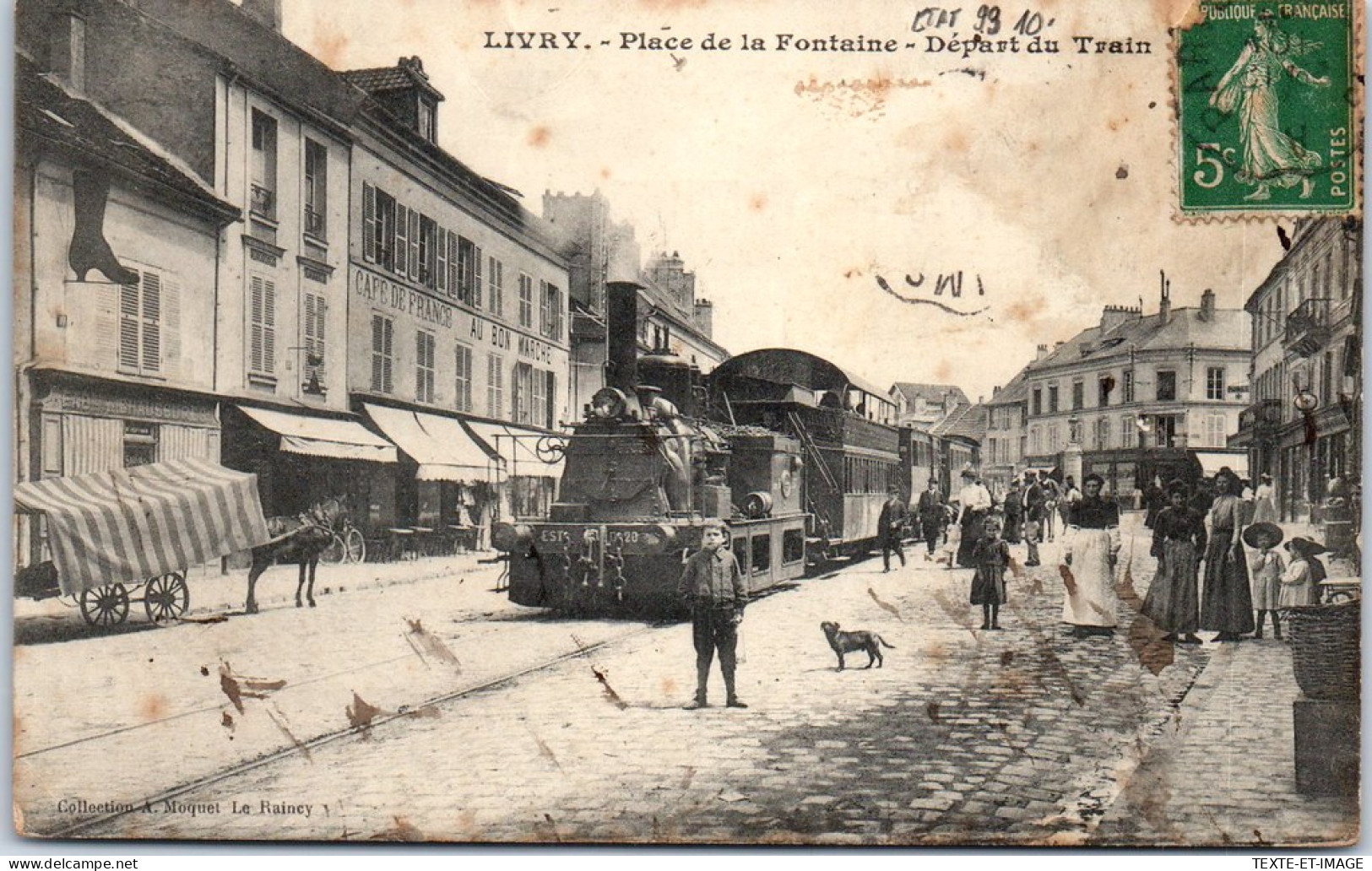 93 LIVRY - La Place De La Fontaine, Depart Du Train  - Livry Gargan