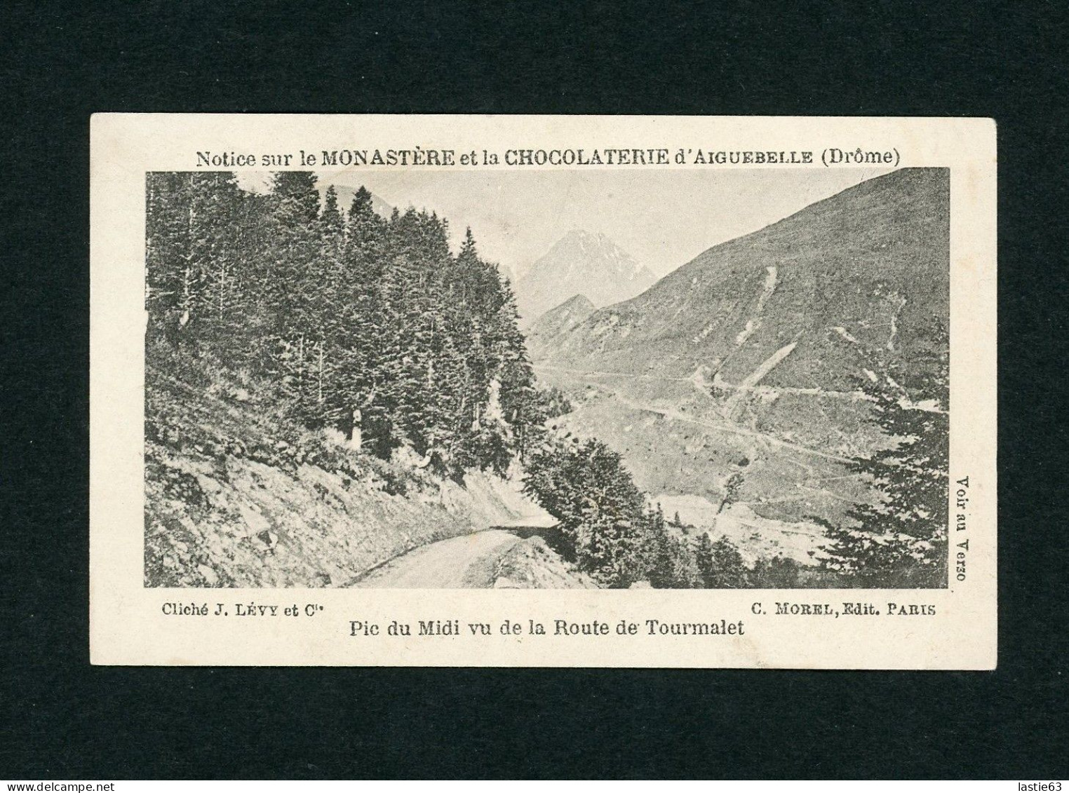 Chromo Aiguebelle. Photographie J. Levy Et Cie    Pic Du Midi Vu De La Route Du Tourmalet    10,5 X 6,5 Cm - Aiguebelle