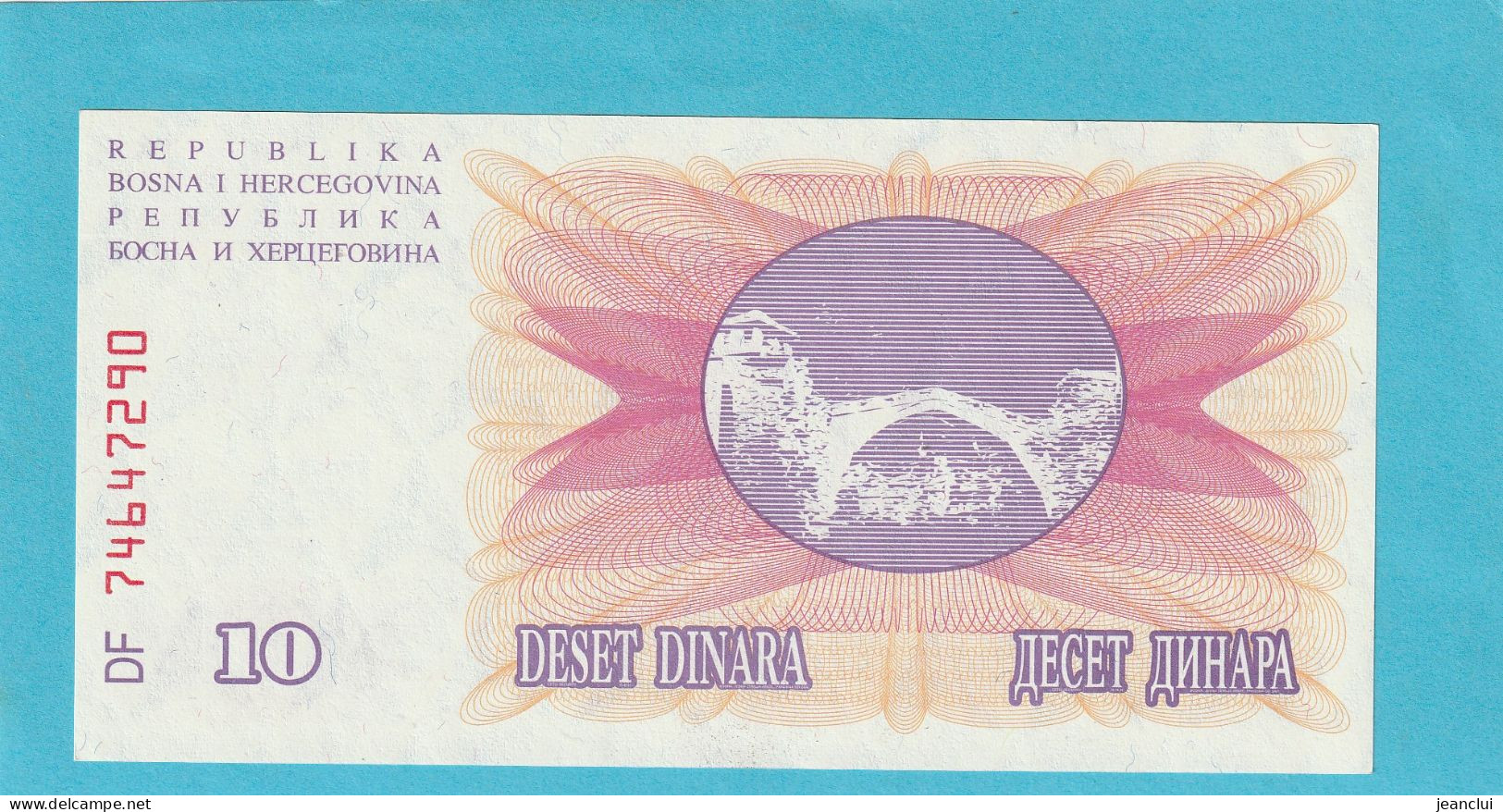 NARODNA BANKA BOSNE I HERCEGOVINE  .  10 DINARA  . 1-7-1992  .  N°  746 472 90  .  2 SCANNES  .  BILLET EN TRES BEL ETAT - Bosnia Erzegovina