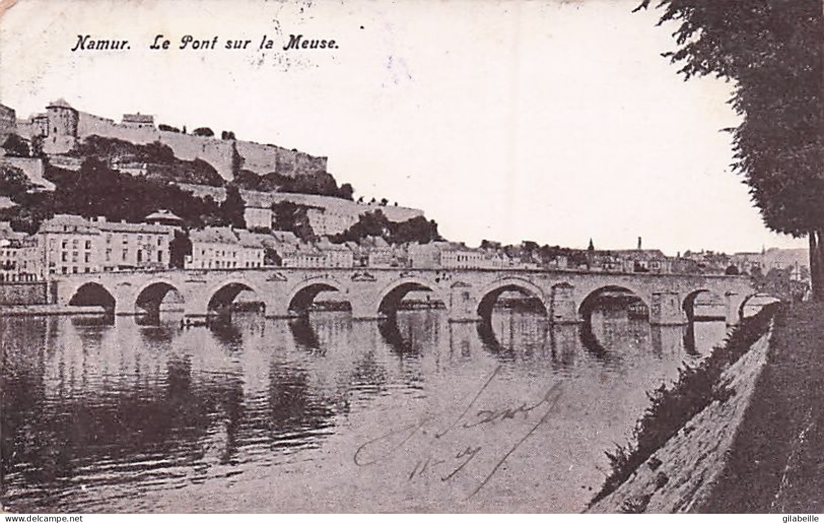 NAMUR -  Le Pont Sur La Meuse - Namur
