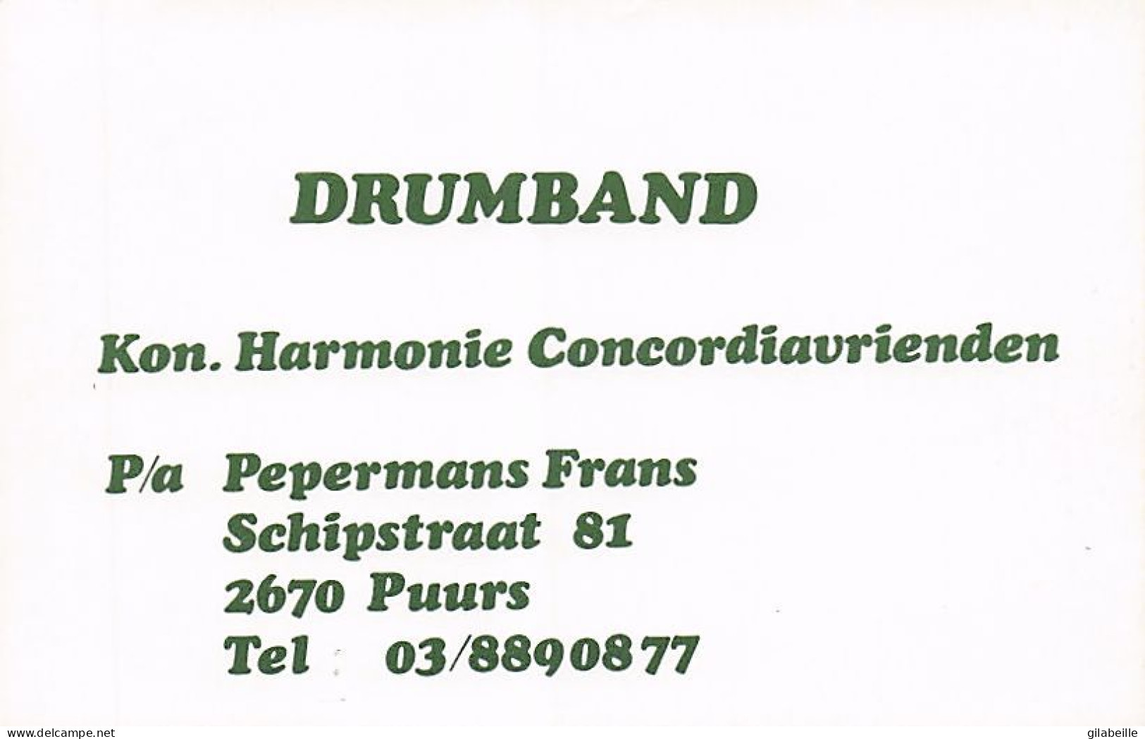 PUURS - PUERS - Kon.Harmonie Concordiavrienden -  DRUMBAND - Non Classés