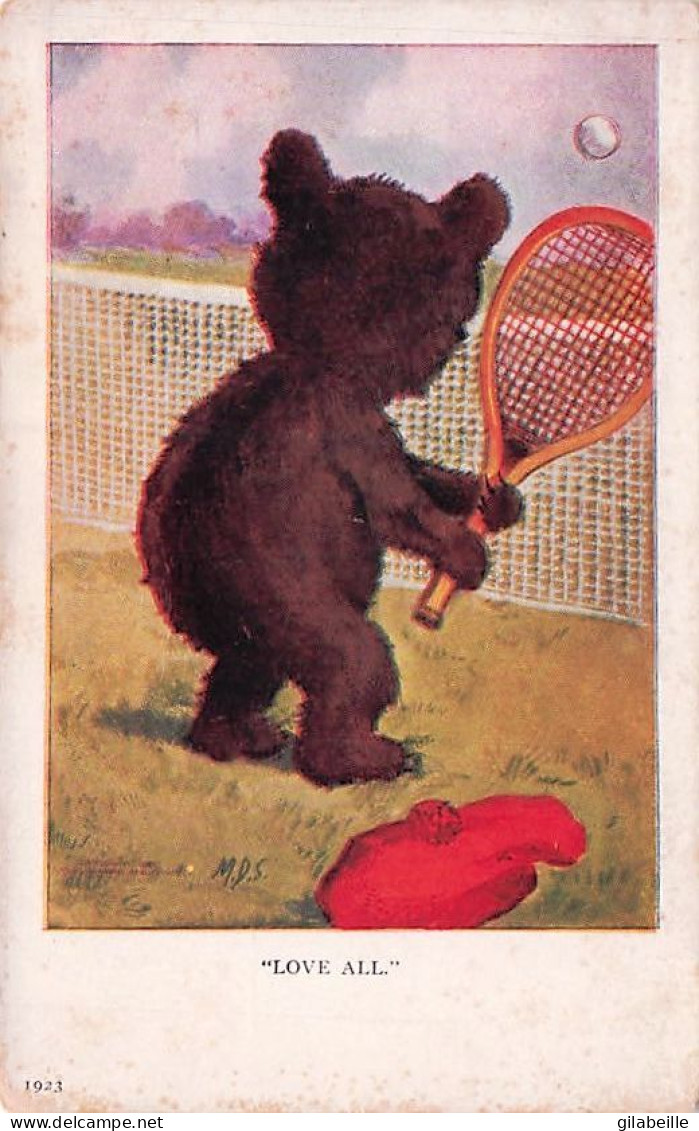Sport -  TENNIS - Illustrateur M.D.S - " LOVE ALL "  Petit Ours Jouant Au Tennis - Little Bear Playing Tennis - Tenis