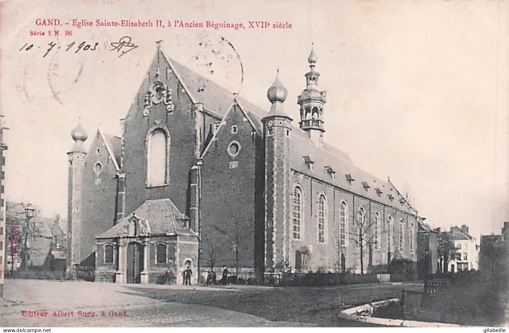 GENT - GAND -  Eglise Sainte Elisabeth II A L'ancien Béguinage - 1903 - Gent