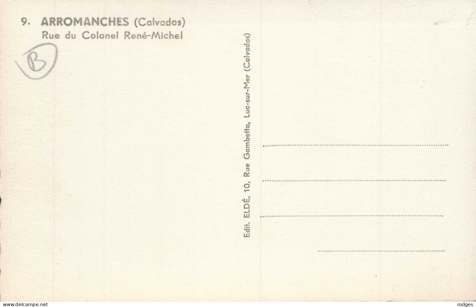14 , Cpsm  ARROMANCHES , 9 , Rue Du Colonel René Michel  (14912.V24) - Arromanches