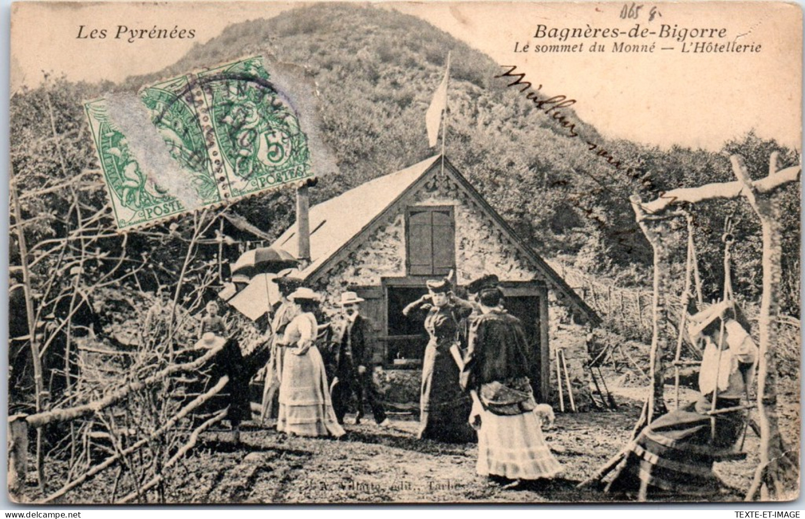 65 BAGNERES DE BIGORRE - Le Sommet Du Monne  - Bagneres De Bigorre