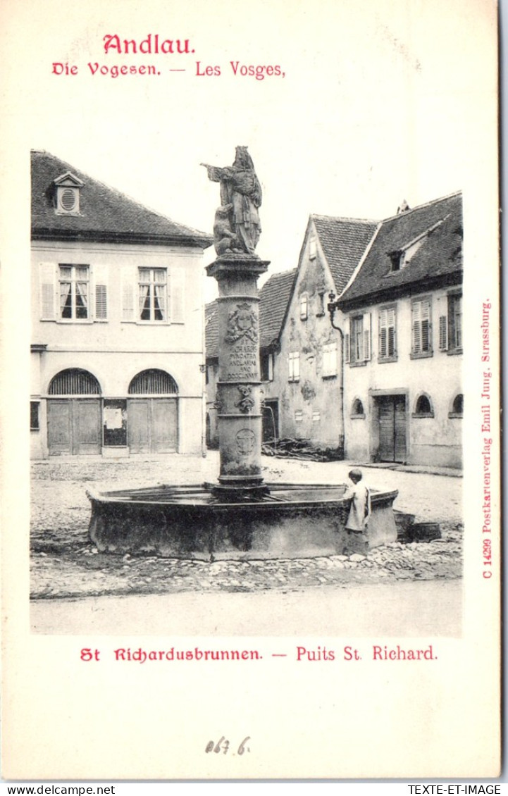 67 ANDLAU - Le Puits Saint Richard  - Other & Unclassified