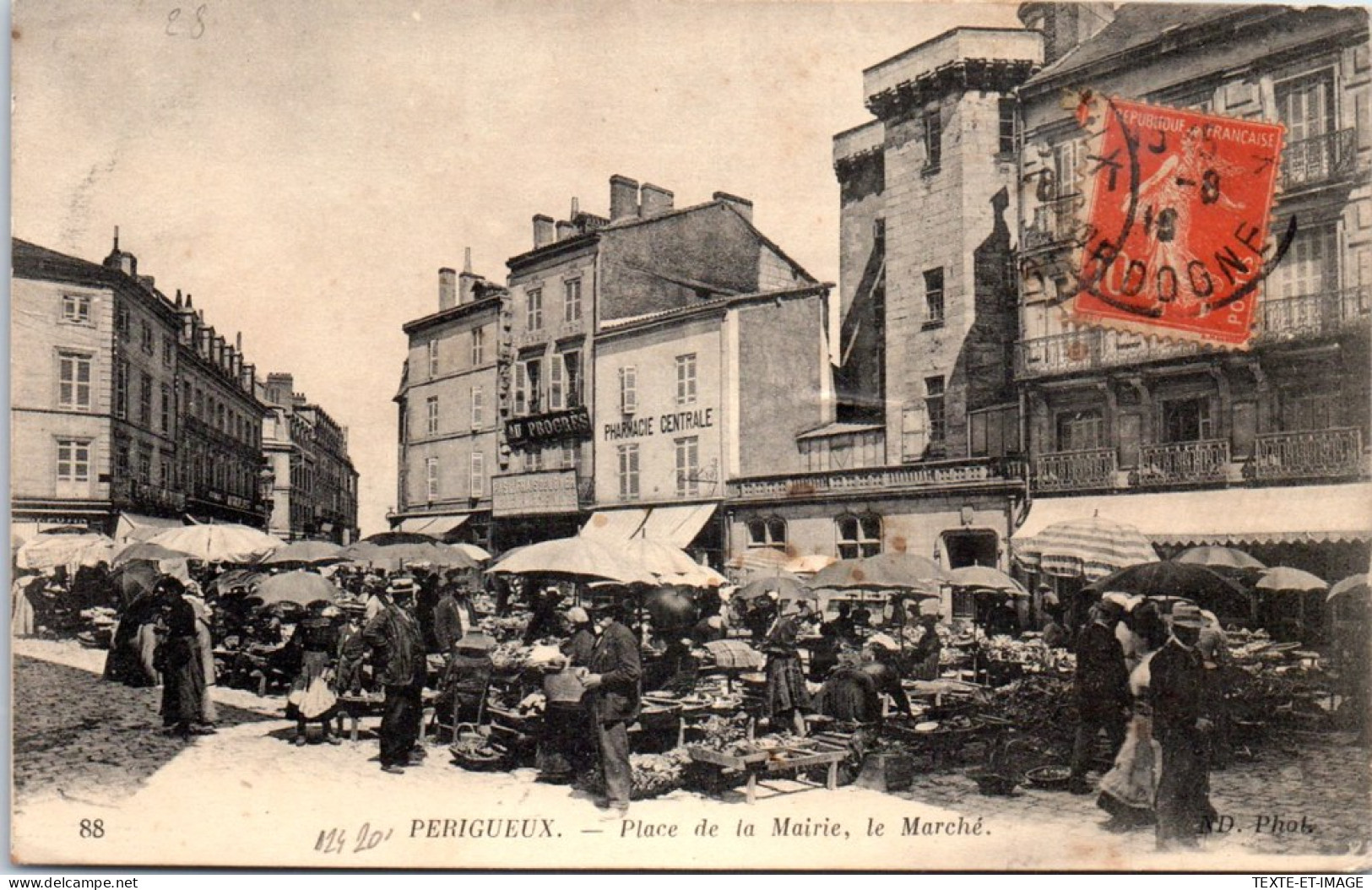 24 PERIGUEUX - Place De La Mairie, Le Marche. - Périgueux
