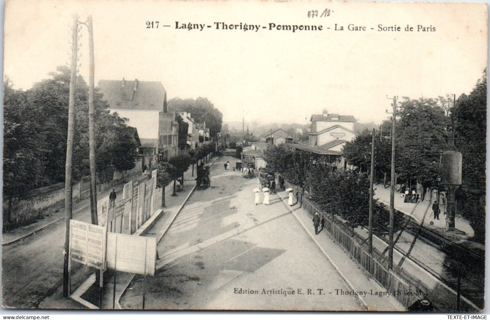 77 LAGNY THORIGNY - La Gare, Sortie De Paris. - Lagny Sur Marne