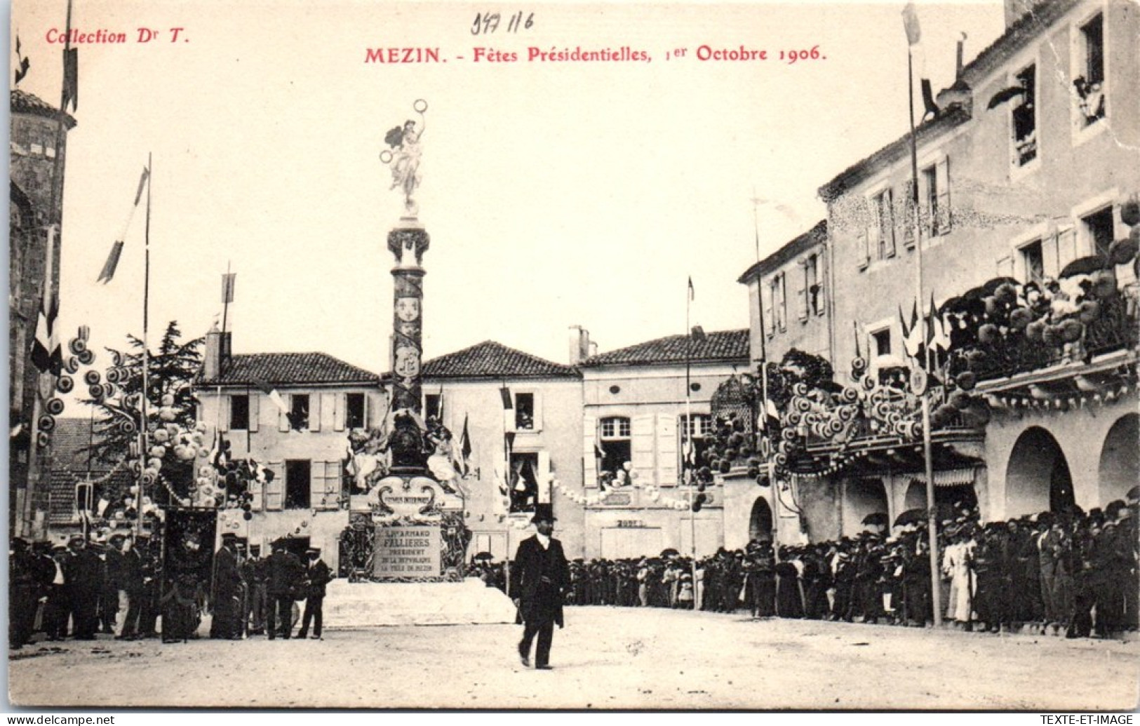 47 MEZIN - Fete Presidentielle Du 1er Oct 1906 - Autres & Non Classés