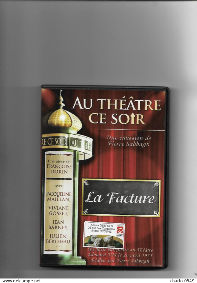 Au Theatre Ce Soir La Facture - Sonstige & Ohne Zuordnung