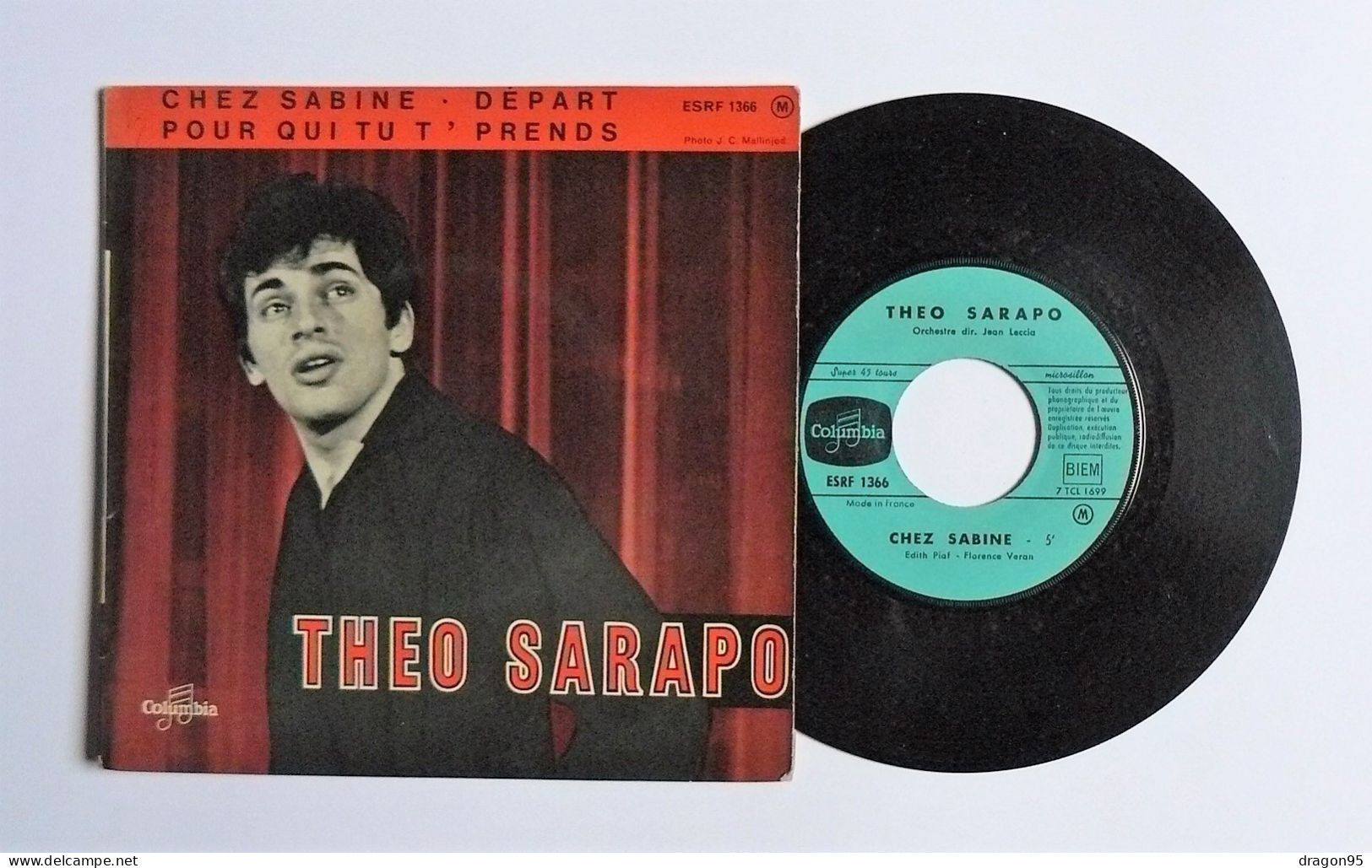 EP Theo SARAPO : Pour Qui Tu T'prends / Chez Sabine - Columbia ESRF 1366 - 1962 - Other - French Music