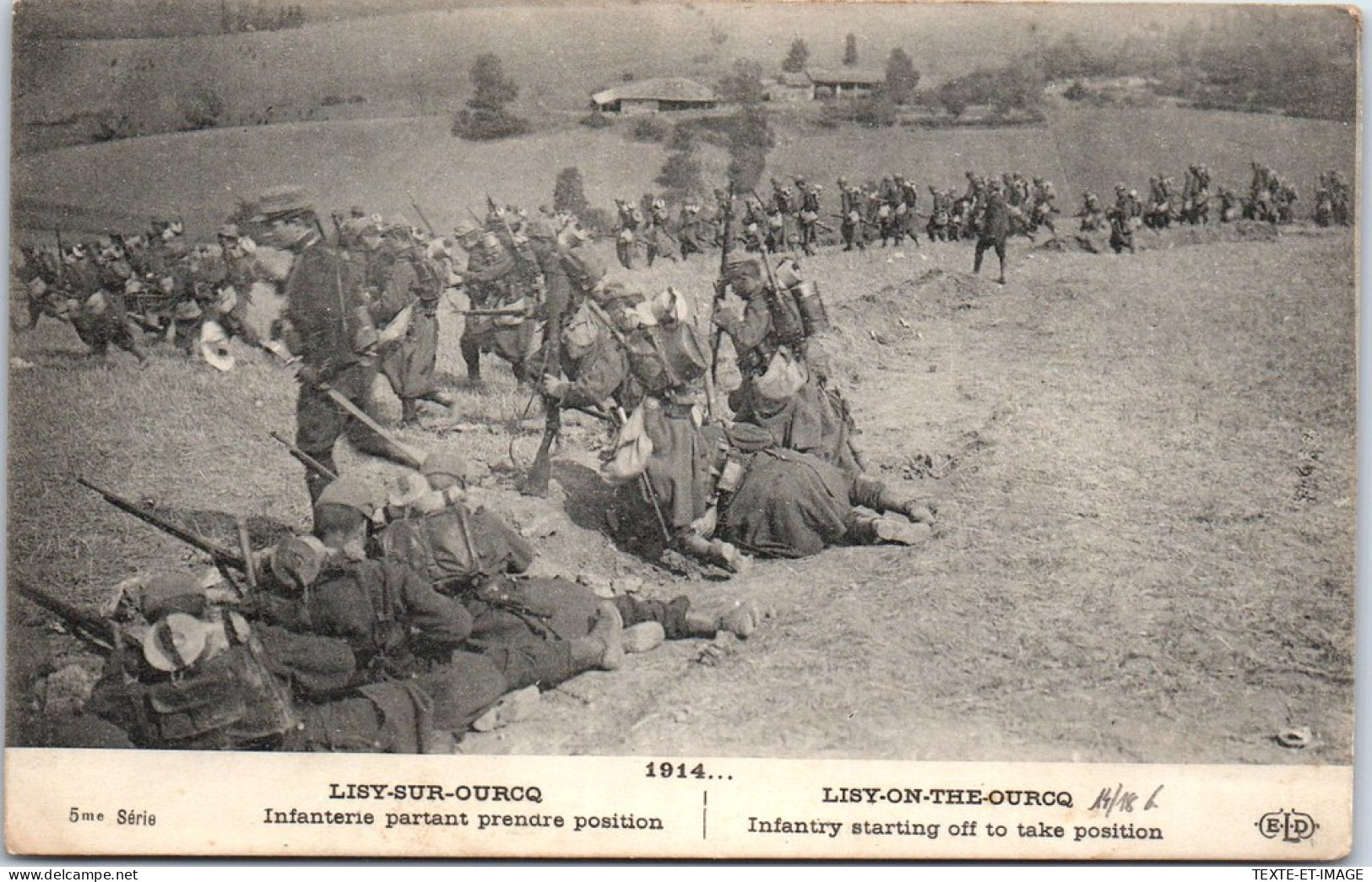 77 LISY SUR OURCQ - Infanterie Prenant Position. - Lizy Sur Ourcq