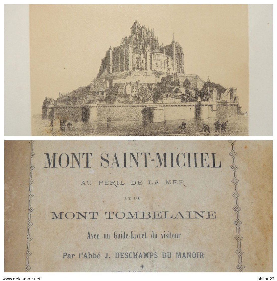 DESCHAMPS DU MANOIR - Histoire Du Mont-Saint-Michel...  E.O.  1869 - 1801-1900