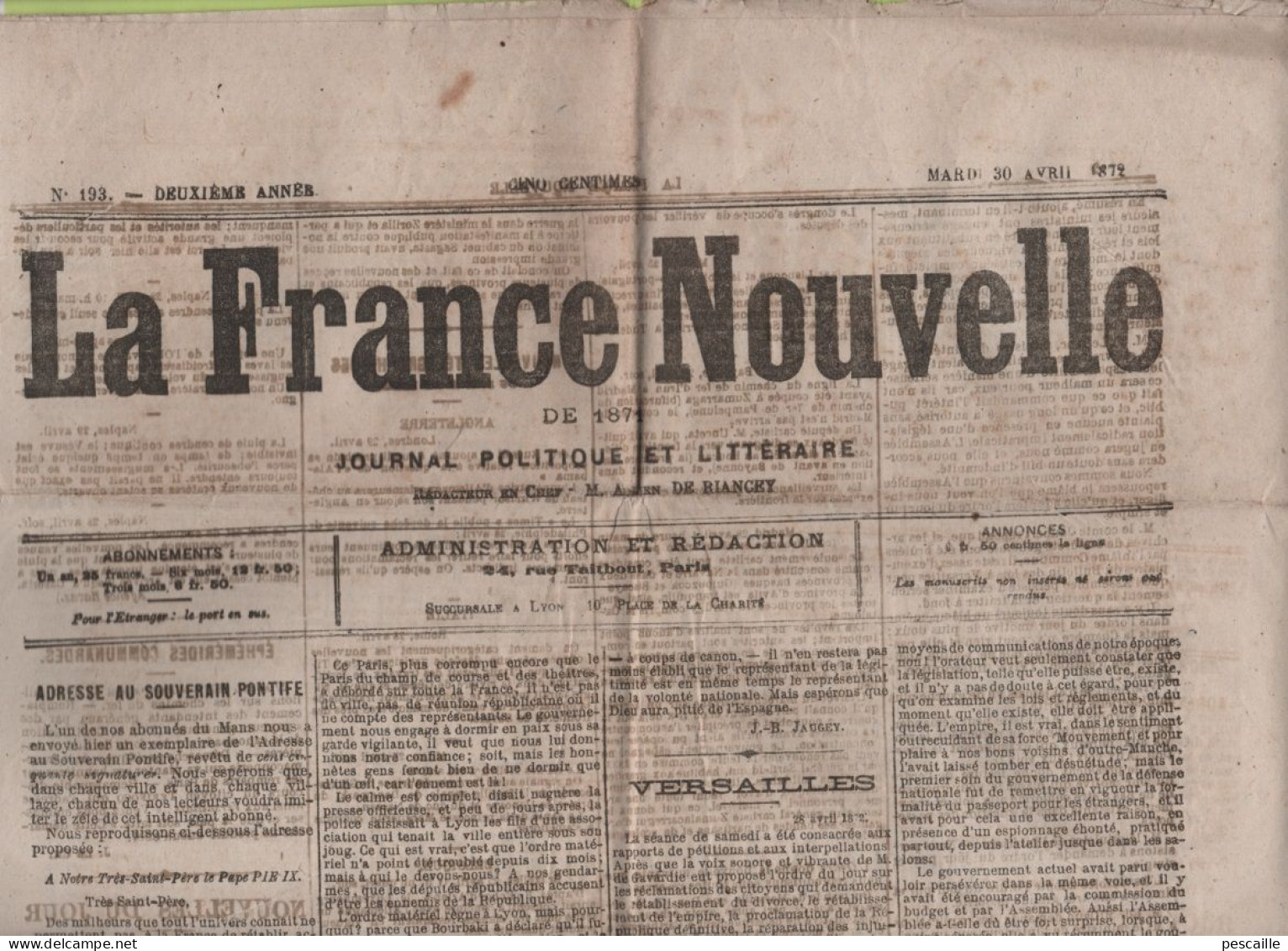 LA FRANCE NOUVELLE 30 04 1872 - ADRESSE AU PAPE - HONNETES GENS - ERUPTION DU VESUVE - BAYONNE & MADRID - 1850 - 1899