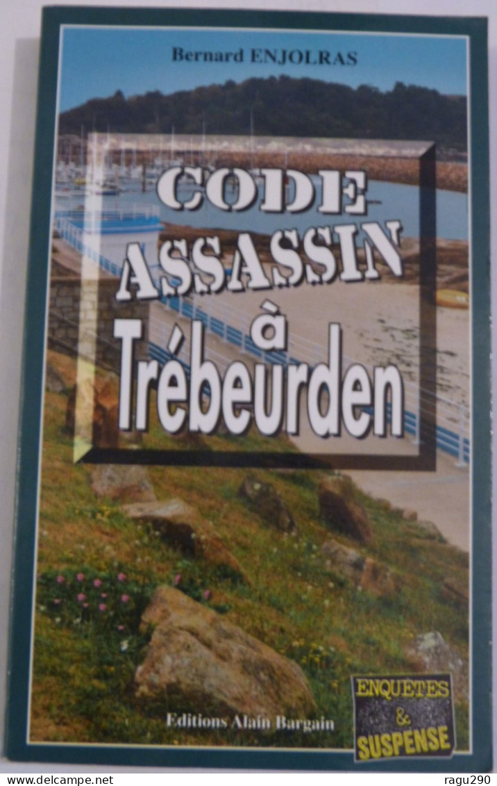 CODE ASSASSIN A TREBEURDEN  Par BERNARD ENJOLRAS - Roman Policier Breton BARGAIN - Other & Unclassified