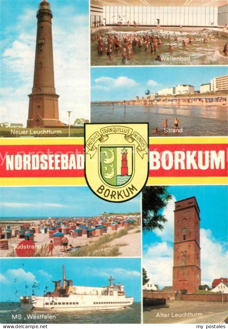 73262729 Borkum Nordseebad Leuchttuerme Wellenbad Strand MS-Westfalen  Borkum No - Borkum