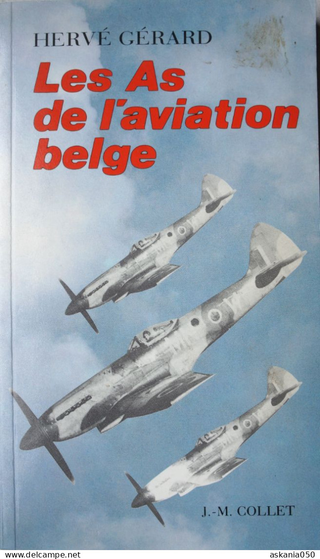 Aviation Militaire Belge Escadrilles Histoire 1914-18 1940-45 Sabena Pilotes Aviation Avions - Guerre 1939-45