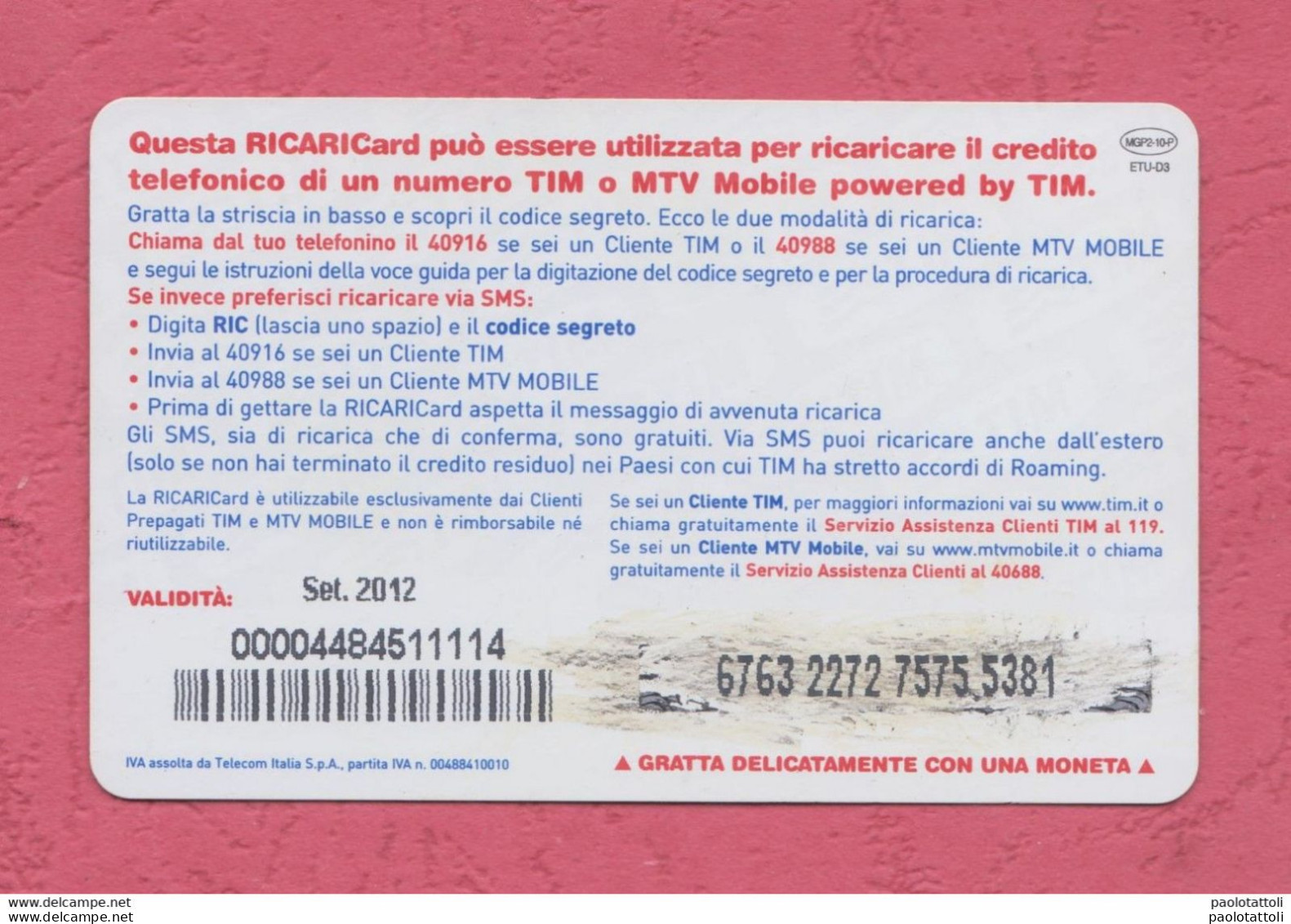 Italia, Italy- Ricarica Telefonica,TIM  Mobile Pop Up Card- Moto GP 2010, Round 06 Olanda, 26.6.2010- 10 Euro. - Cartes GSM Prépayées & Recharges