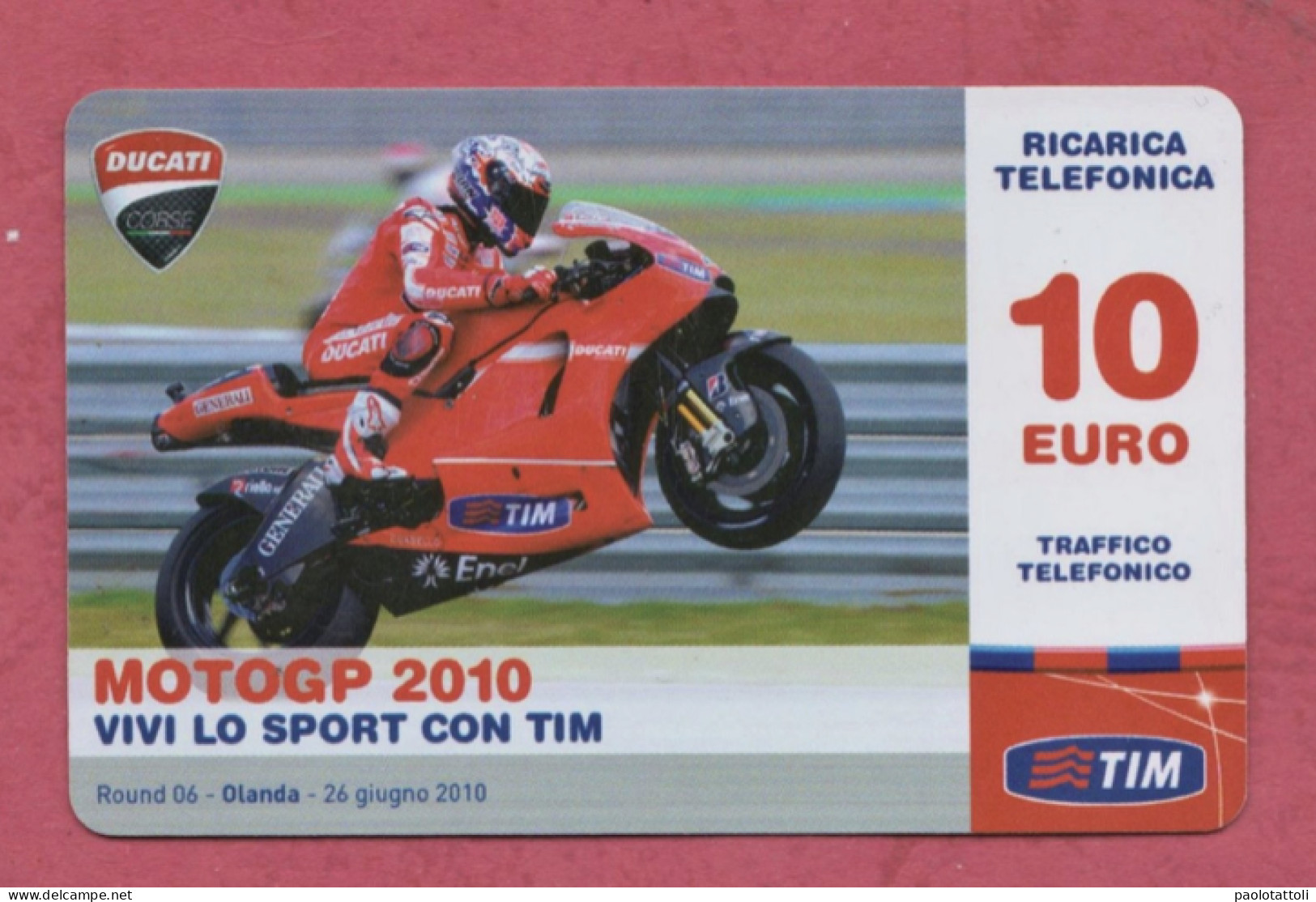 Italia, Italy- Ricarica Telefonica,TIM  Mobile Pop Up Card- Moto GP 2010. Round 06, Planda 26.6.2010- 10 Euro. - Cartes GSM Prépayées & Recharges