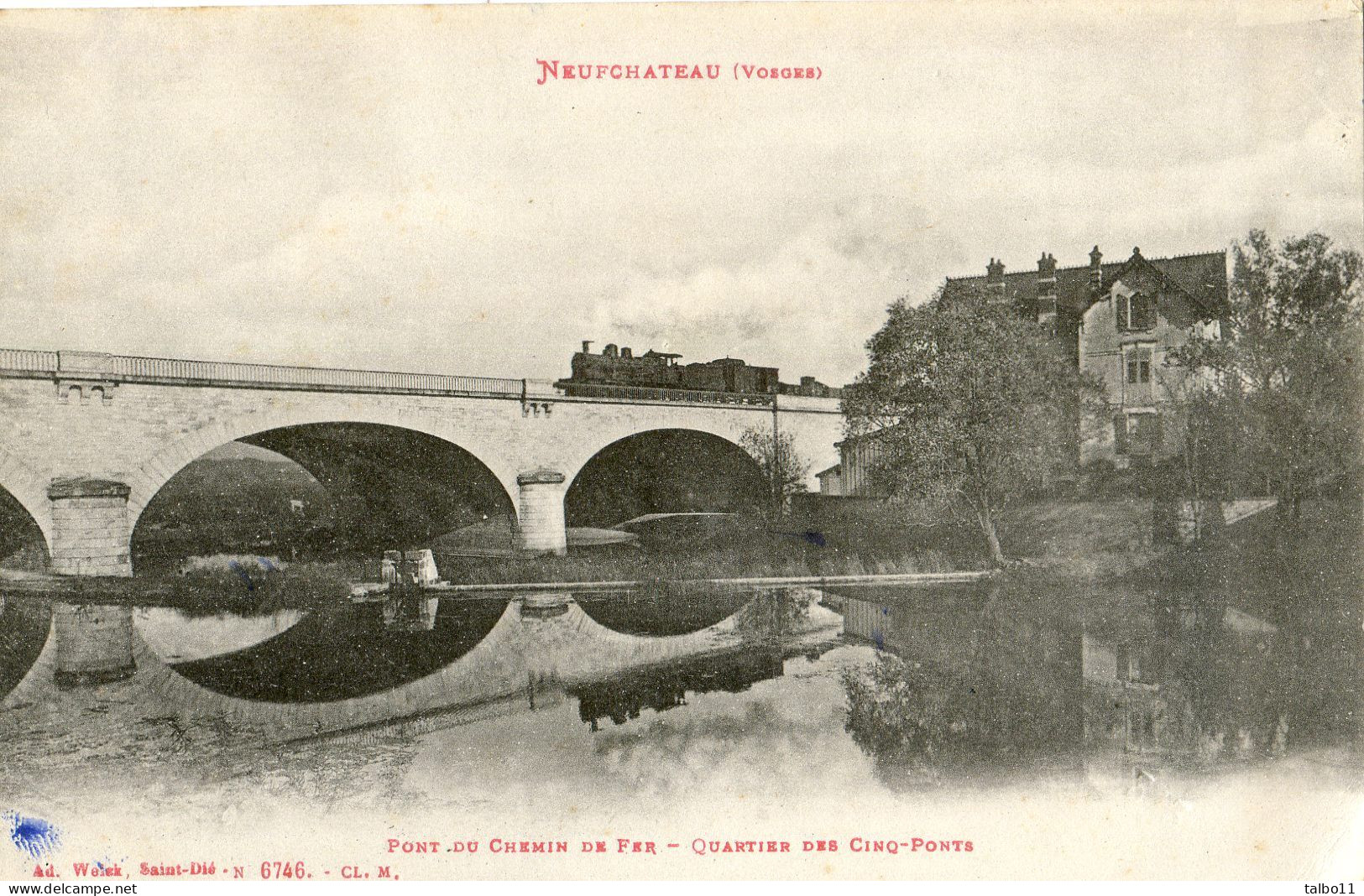 88 - Neufchateau - Pont De Chemin De Fer - Quartier Des Cinq Ponts - Neufchateau