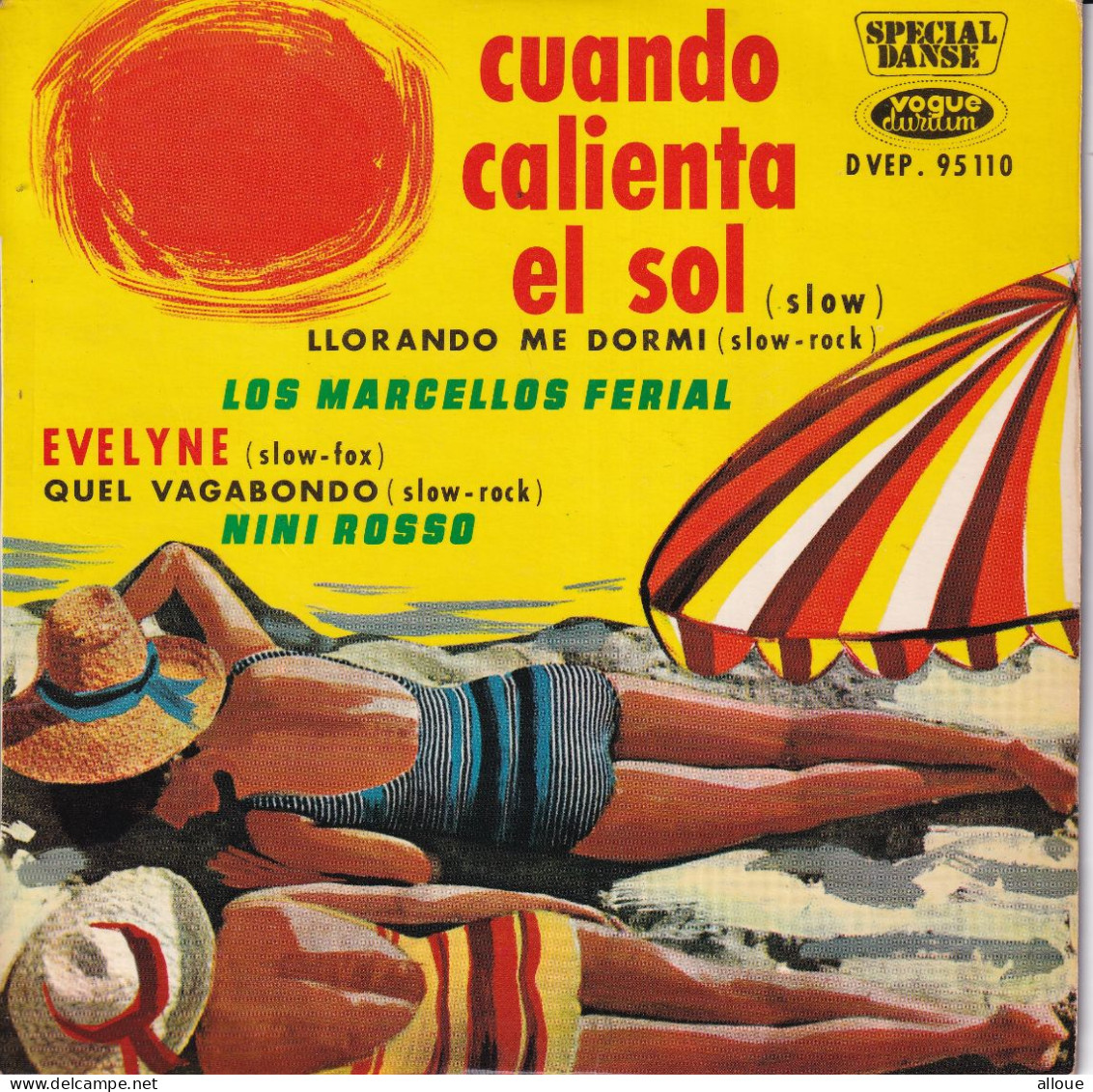 LOS MARCELLOS FERIAL + NINI ROSSO - FR EP - CUANDO CALIENTA EL SOL + 3 - Musiche Del Mondo