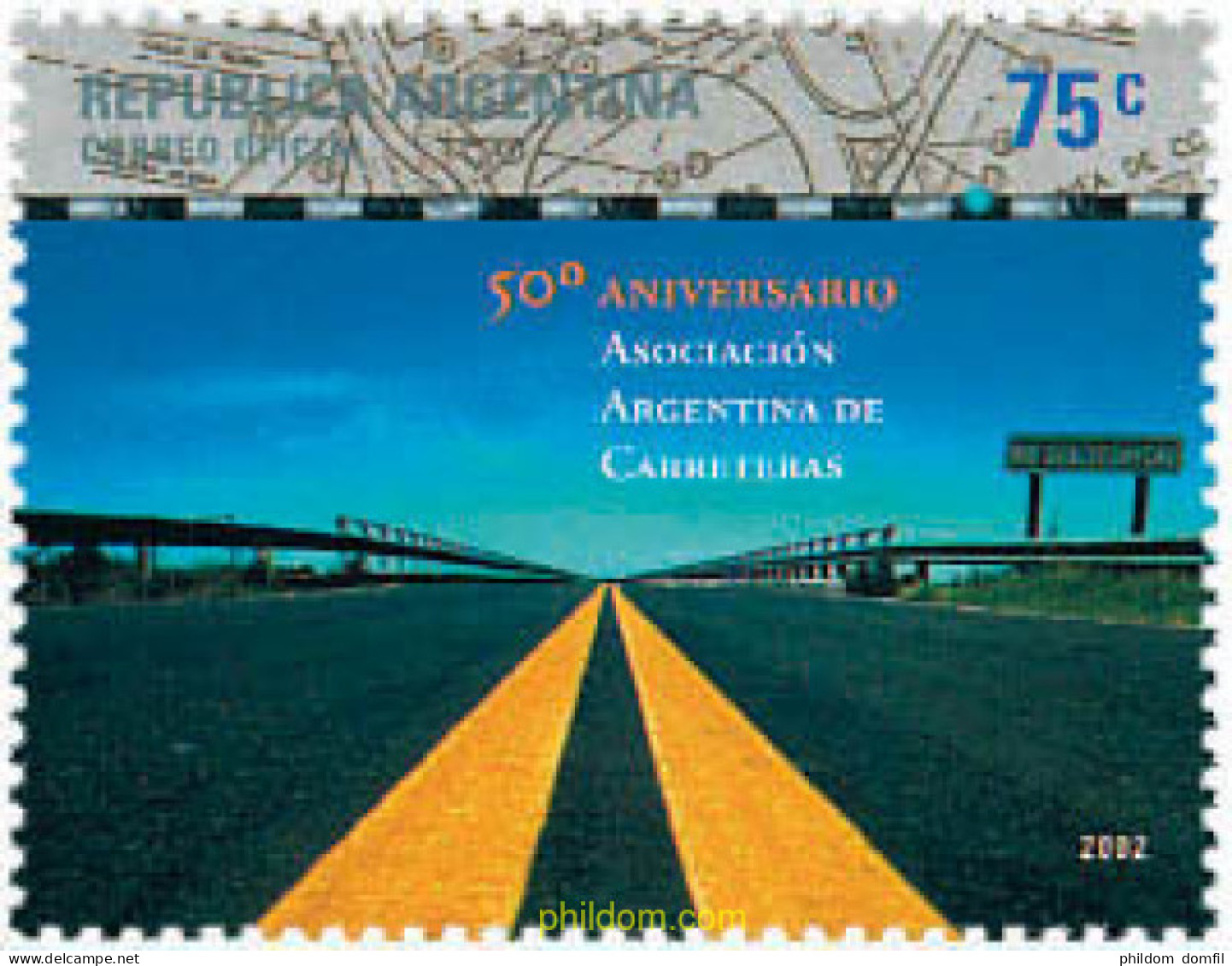 106185 MNH ARGENTINA 2002 50 ANIVERSARIO DE LA ASOCIACION ARGENTINA DE CARRETERAS - Ongebruikt