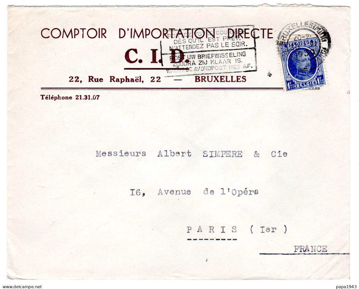 1939  "  C I D Comptoir D' Importation à BRUXELLES "  Rue Raphael - Storia Postale