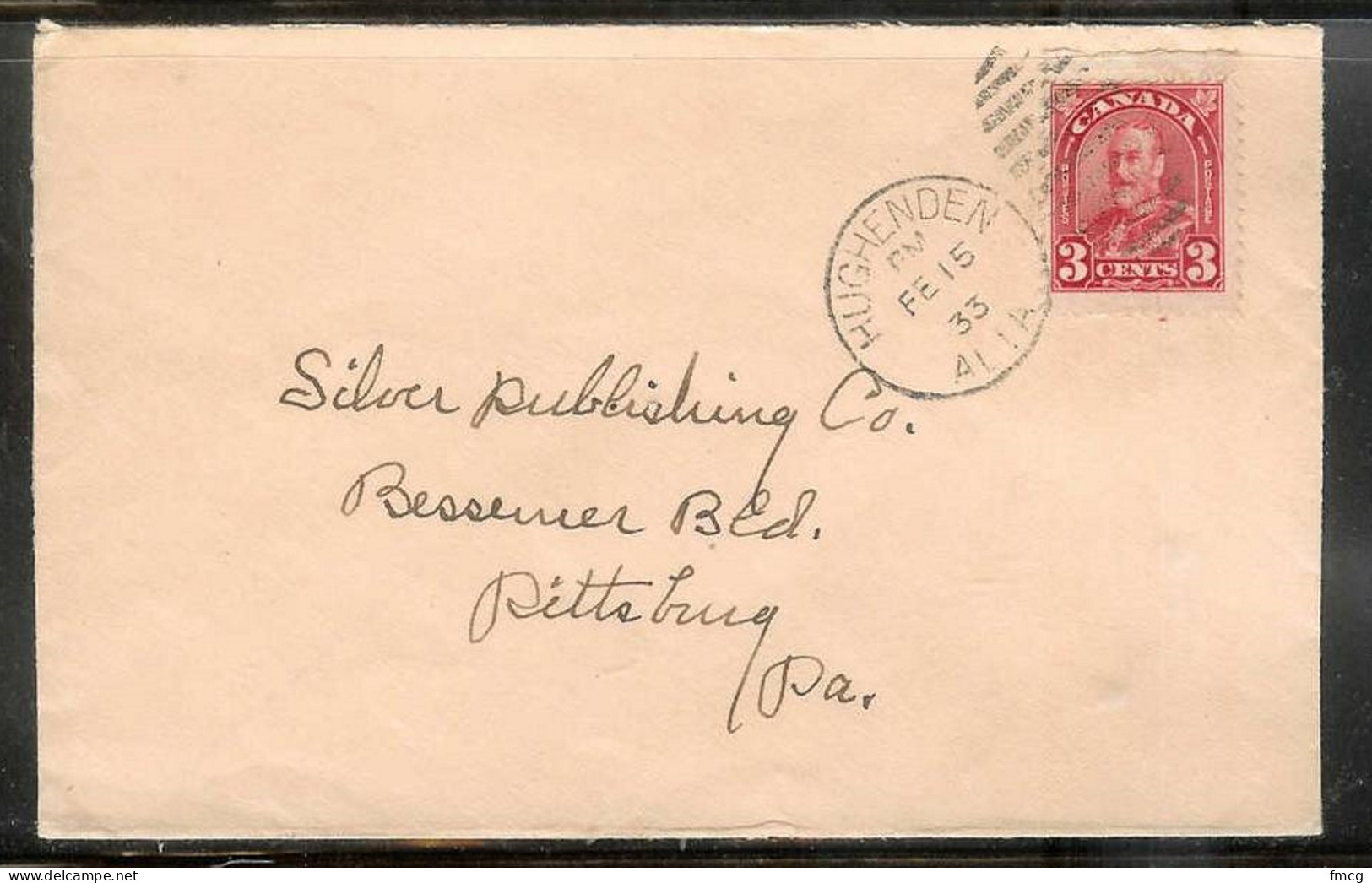 1933 3 Cents George V Hughenden Ont (Feb 15) To Pittsburg PA USA - Briefe U. Dokumente