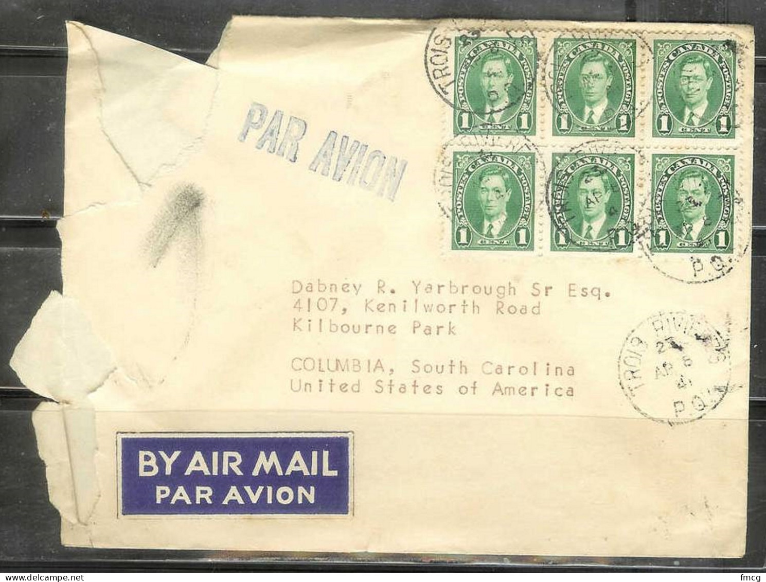 1941 - 1 Cent George VI Block Of Six Thois Riviers Quebec To SC USA - Cartas & Documentos